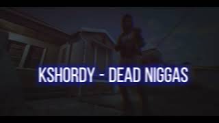 Kshordy - dead n*ggas (Official gta music video)