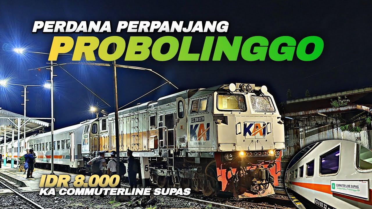 PERDANA KA COMMUTERLINE SUPAS PERPANJANG RUTE PROBOLINGGO
