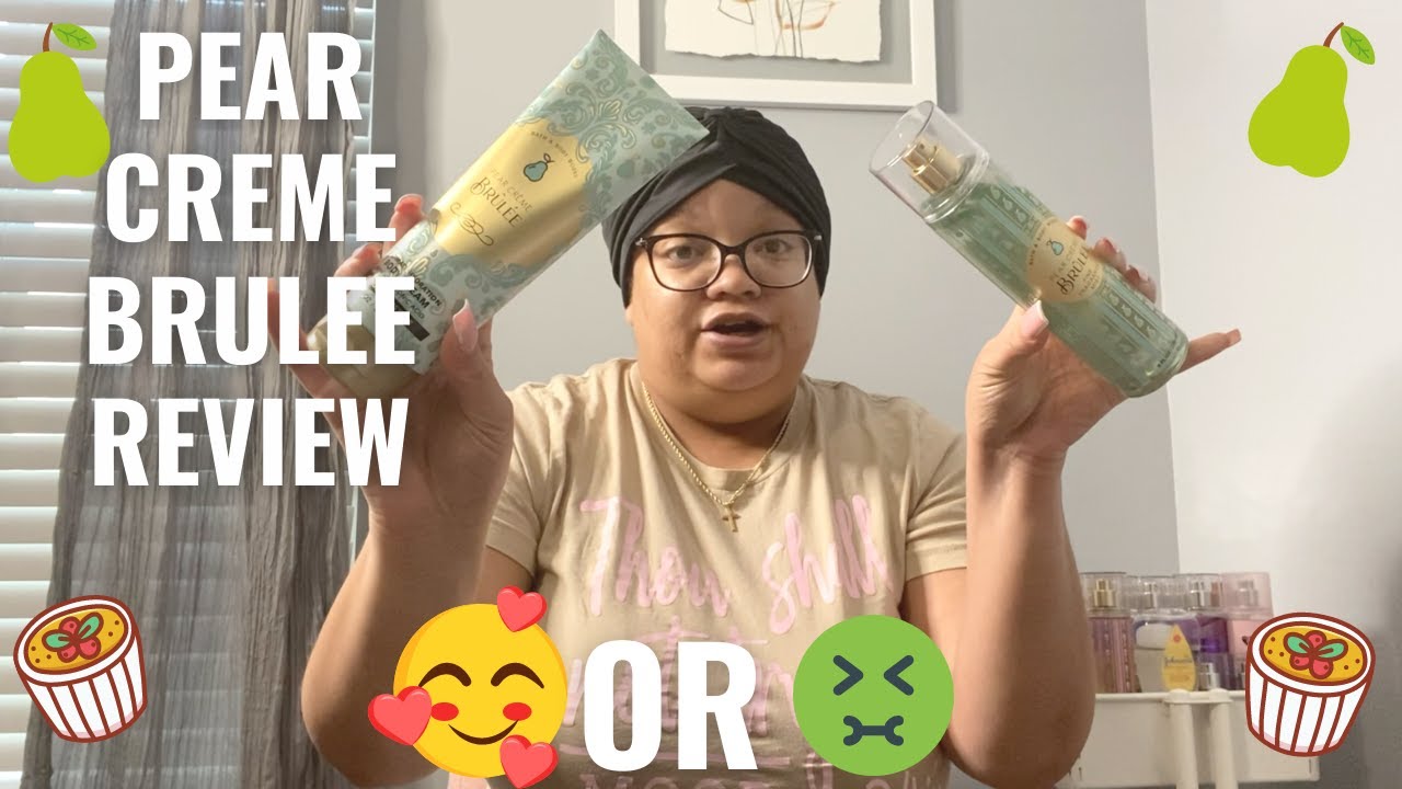 Pear Creme Brulee Review| Yay or Nay?!? | Bath & Bodyworks Champagne Brunch Collection