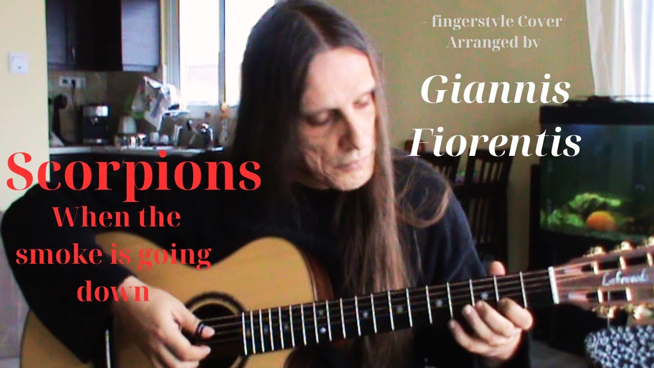When the smoke is going down  -  fingerstyle  | Giannis Fiorentis