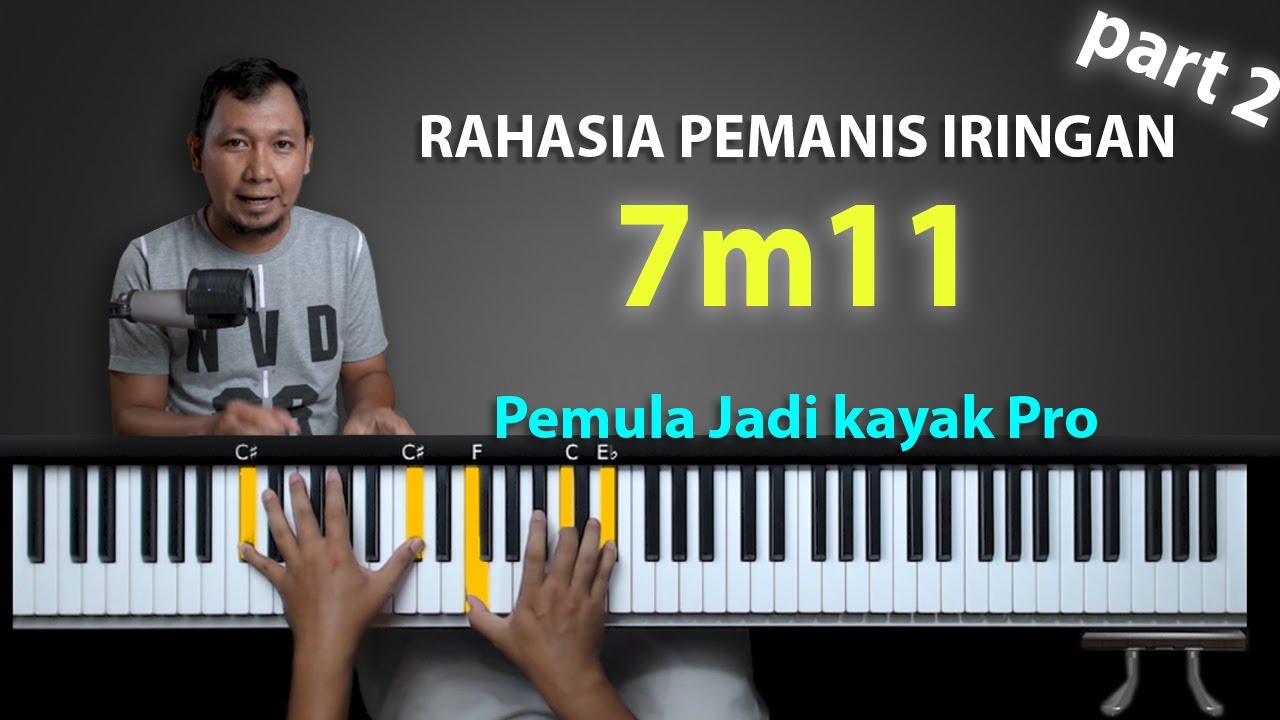 Chord Pemanis Iringan 7m11 | Belajar Piano Keyboard