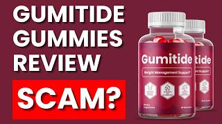 Gumitide Gummies Review: Does it Work or Scam