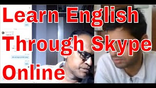 Learn English Through Skype Online With an Indian accent!