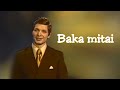 Mashup: Young Mr Trololo sings Baka Mitai.