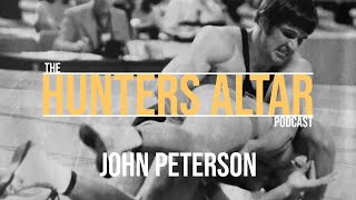 The Hunters&#39; Altar Podcast | Episode #1 | John Peterson