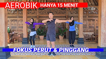 15 MENIT AEROBIK SUPER GOBYOS