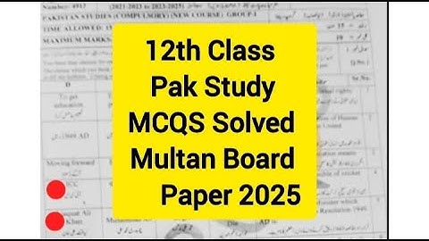 2nd year Pak study Multan board group 1 mcqs solved paper 2025 12th class Pak study group 1 mcqs