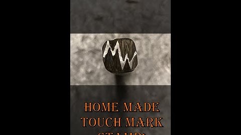 Making A Touch Mark Stamp - Blacksmithing