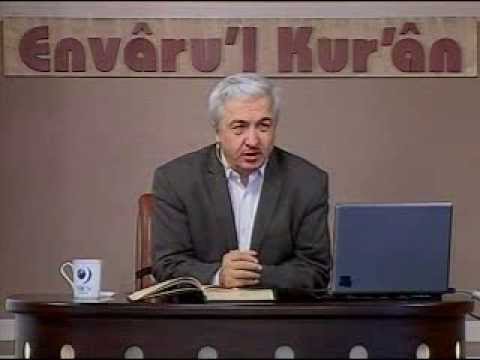 Envâru'l Kur'ân Dersleri 2 - Mehmet Okuyan (Kur'an'ı Anlamada Metodlar 1 / 10.11.13)