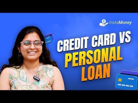 Personal Loan vs Credit Card Explained 💳 Which One Should You Use?