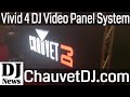 #ChauvetDJ Vivid 4 Dj Video Panel System LED Display | Disc Jockey News