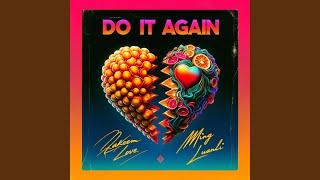 Do It Again (feat. Ming Luanli)