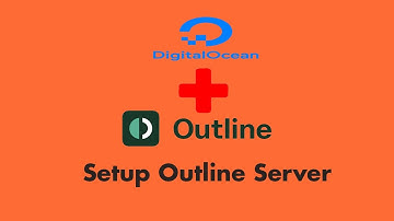 Setup Outline Server on VPS | Linux | Digitalocean