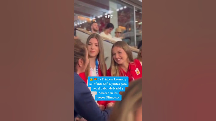 La Princesa Leonor y la Infanta Sofía, juntas para ver el debut de #Nadal y #Alcaraz en los JJOO