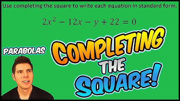 Conic Sections Completing the Square