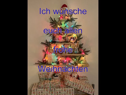 Ich wünsche euch allen frohe Weihnachten
