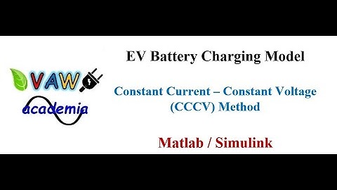EV Battery Charging Model - CCCV Method using Matlab / Simulink