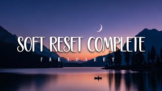 Fary Harry - Soft Reset Complete (Music Lyrics) screenshot 5