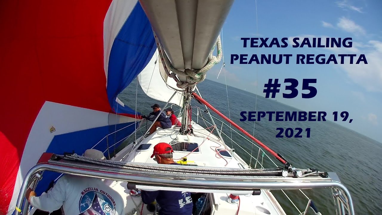 2021 Peanut Regatta #35 Highlights - Sailboat Racing on Galveston Bay