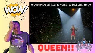 The QUEEN Iz Here!!  | IU - Shopper (LIVE) .. | Reaction!!