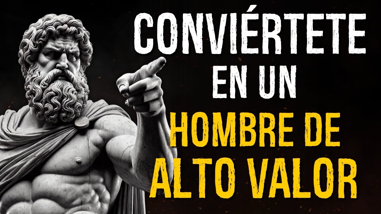 Los 6 Hábitos de los Hombres de Alto Valor Altamente Efectivos | Estoicismo