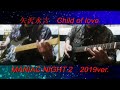矢沢永吉 『Child of love』MANIAC NIGHT2 ver.ギターコピー