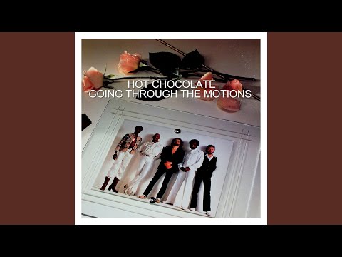 Putar I Just Love What You're Doing - Hot Chocolate