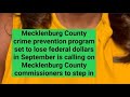 Mecklenburg County crime prevention program set to lose federal dollars