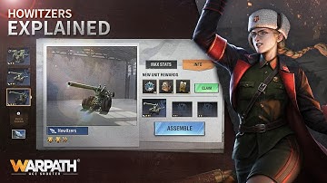 Howitzers Explained | Warpath