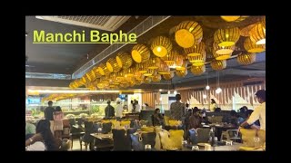 Manchi Baphe Food Experience