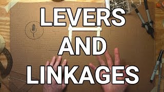 Levers and 4 Bar Linkages