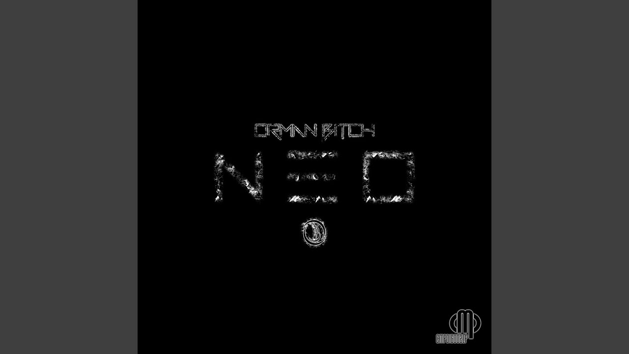Watch Neo (Intro) on YouTube Watch Neo (Intro) on YouTube