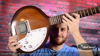 WILL IT JAZZ - Danelectro Electric Sitar
