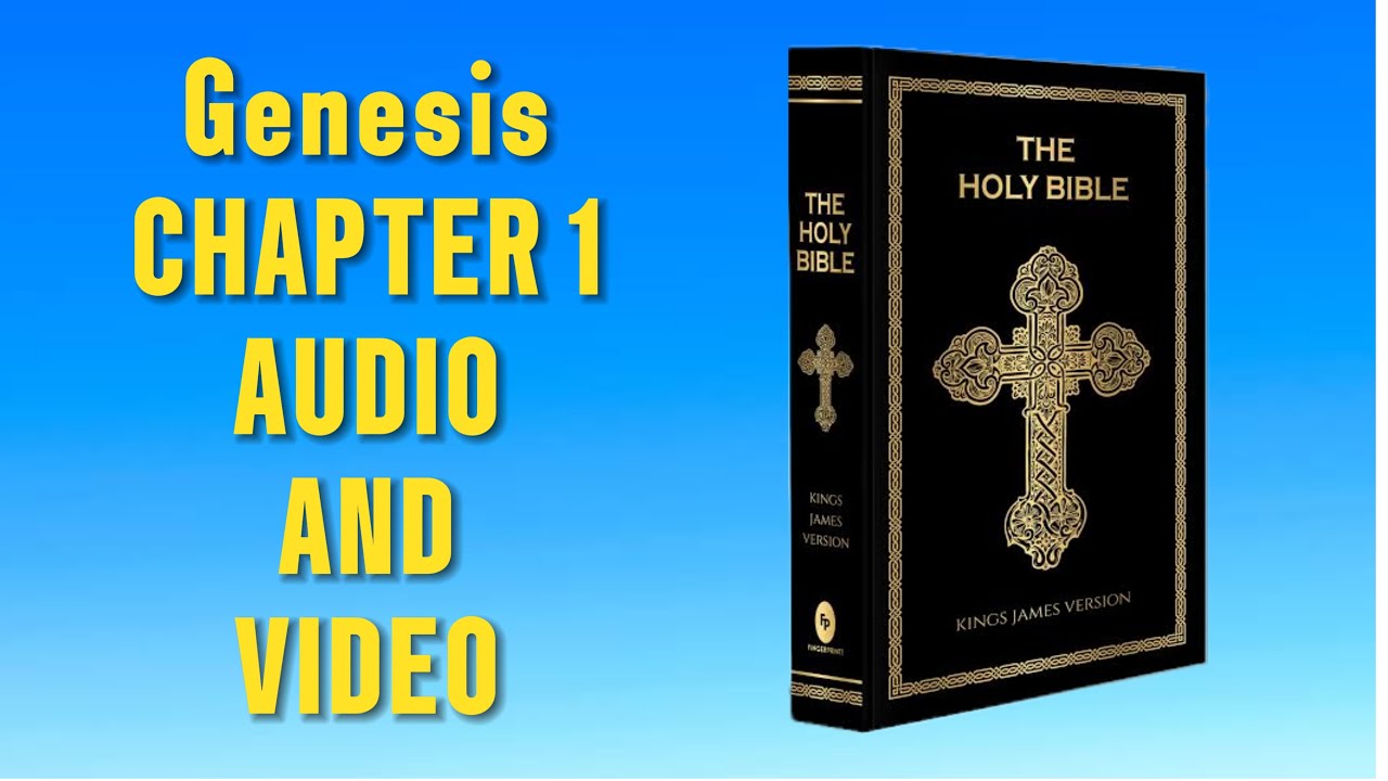 HOLY BIBLE GENESIS AUDIO AND VIDEO CHAPTER 1 - YouTube
