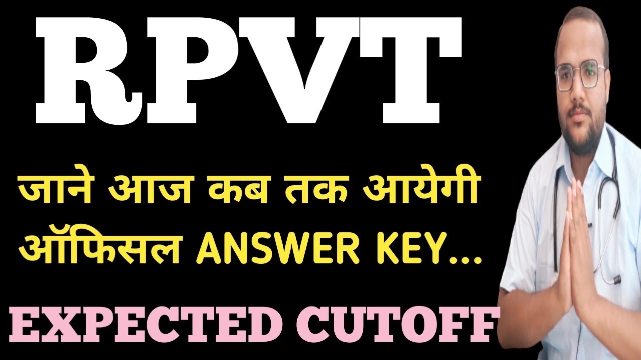 RPVT ORIGINAL ANSWER KEY// RPVT RAJUVAS BIKANER RAJASTHAN// RPVT 2021 NEWS TODAY