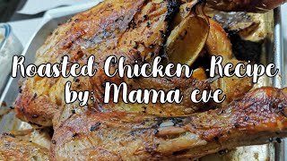 VERY SIMPLE AND EASY ROASTED CHICKEN | BAKED CHICKEN | JUICY AND FLAVORFUL! | COOKING