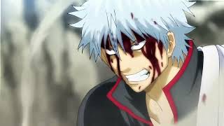 Gintoki Vs Takasugi Trance Edit