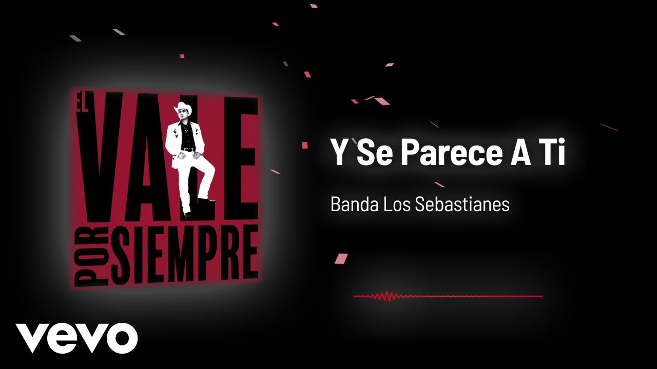 Banda Los Sebastianes De Saúl Plata - Y Se Parece A Ti (Audio) - YouTube