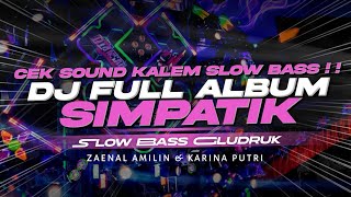 DJ SIMPATIK FULL ALBUM 2026 - KUMPULAN DJ SLOW BASS GLUDRUK [ LINNN MUSIC ]
