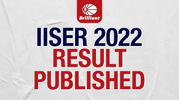 IISER 2022 | Result Published
