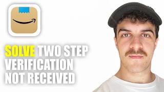 Celebrity How to Solve Amazon App Two Step Verification Not Received (2026 Guide) Wealth