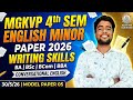 mgkvp 4th sem english minor paper 2026 | writing skills and conversational english exam preparation
