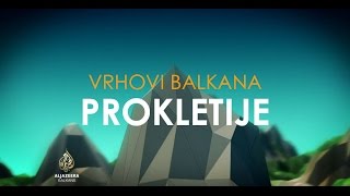 Vrhovi Balkana: Prokletije