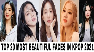 Top 20 Most Beautiful Faces in K-POP Female Idols 2021