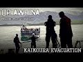 OP AWHINA Kaikoura Evacuation OP AWHINA Kaikoura Evacuation