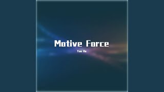 Motive force (完整版)