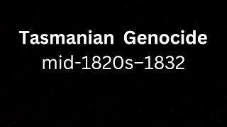 Unveiling Tasmania's Dark History: The Forgotten Genocide