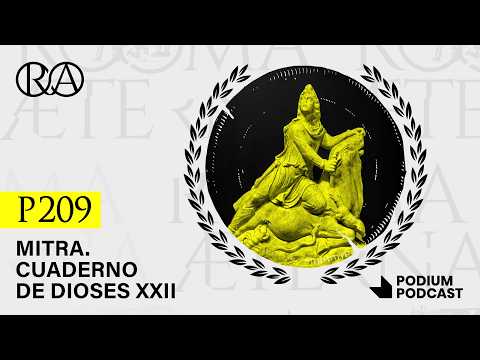 Roma Aeterna - MITRA – Cuaderno de dioses XXII - P209
