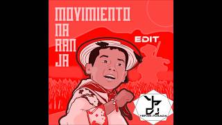 Movimiento Naranja - Yefrin Posada Dj Edit