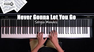 ♪ Never Gonna Let You Go - Sérgio Mendes /Piano Cover